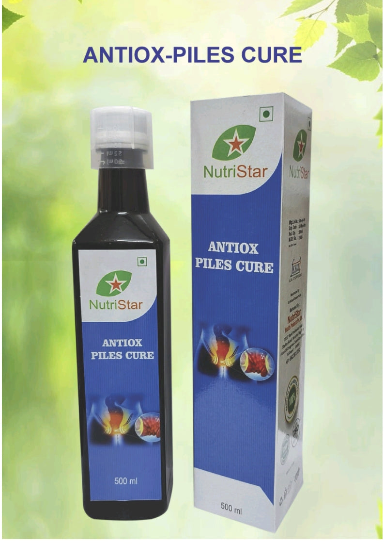 Nutristar ANTIOX Piles Cure (500ML): Relief from Painful Piles Symptoms